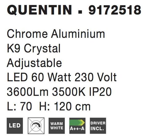 Nova Luce Závěsné LED svítidlo QUENTIN chromovaný hliník a K9 křišťál nastavitelné 60W 3500K