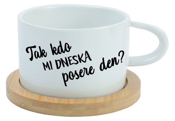 TAK KDO MI DNESKA POSERE DEN? - bílý hrníček makronka 200 ml