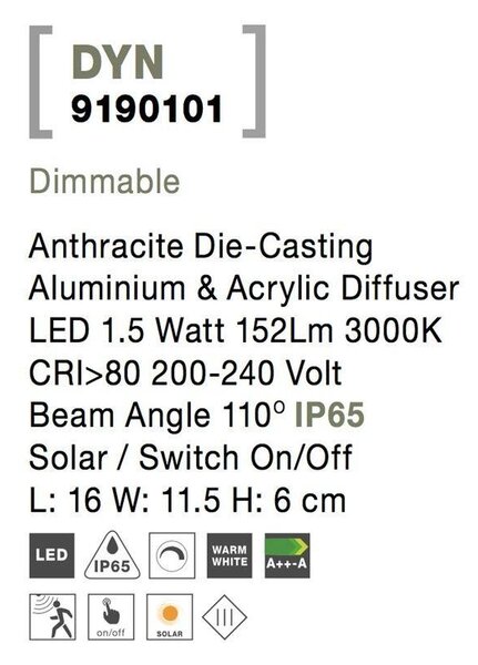 NV 9190101 Venkovní nástěnné svítidlo DYN antracitový hliník a akrylový difuzor LED 1.5W 3000K 3.7V 110st. IP65 solární / vypínač na těle / pohybové čidlo - NOVA LUCE