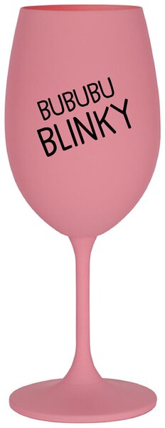 BUBUBUBLINKY - růžová sklenička na víno 350 ml