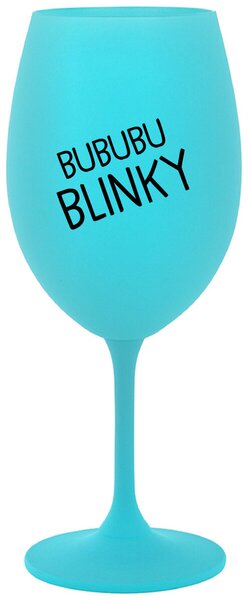 BUBUBUBLINKY - tyrkysová sklenička na víno 350 ml