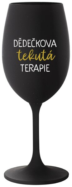 DĚDEČKOVA TEKUTÁ TERAPIE - černá vtipná sklenice na víno 350 ml