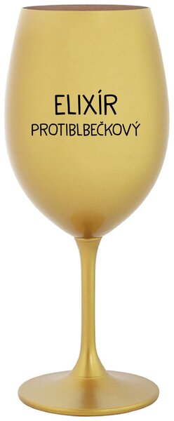 ELIXÍR PROTIBLBEČKOVÝ - zlatá sklenice na víno s nápisem 350 ml
