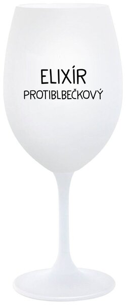 ELIXÍR PROTIBLBEČKOVÝ - bílá sklenice na víno s nápisem 350 ml