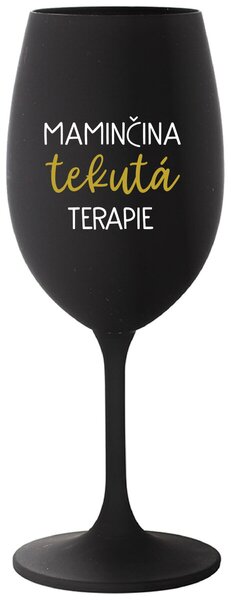 MAMINČINA TEKUTÁ TERAPIE - černá sklenička na víno s nápisem 350 ml