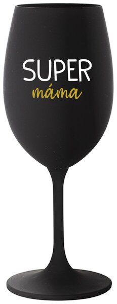 SUPER MÁMA - černá vtipná sklenice na víno 350 ml