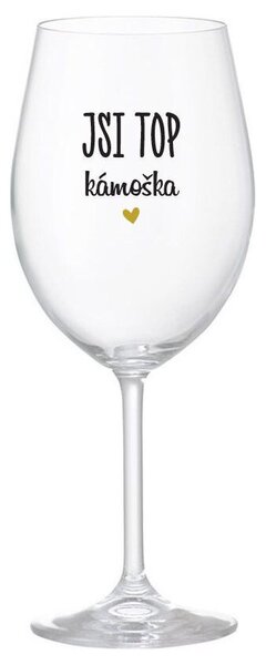 JSI TOP KÁMOŠKA - čirá sklenice na víno s potiskem 350 ml
