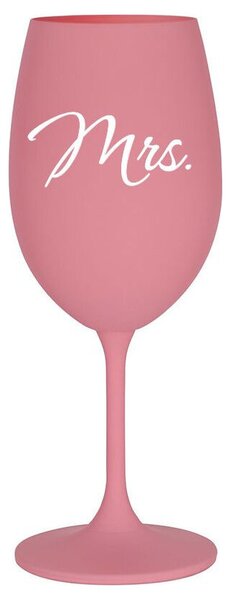 MRS. - růžová sklenička na víno s potiskem 350 ml