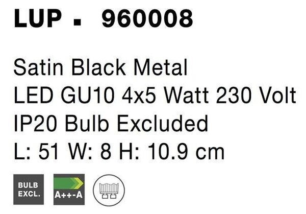 NV 960008 Bodové svítidlo LUP saténový černý kov GU10 4x5W 230V IP20 bez žárovky - NOVA LUCE