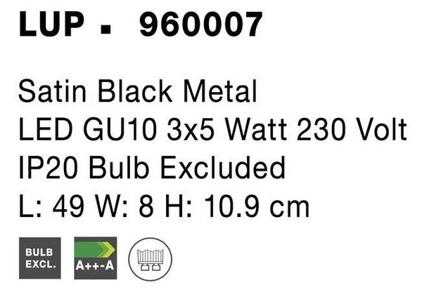 NV 960007 Bodové svítidlo LUP saténový černý kov GU10 3x5W 230V IP20 bez žárovky - NOVA LUCE