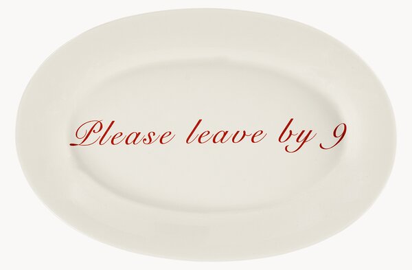 Ručně vyrobený servírovací talíř Please Leave By 9