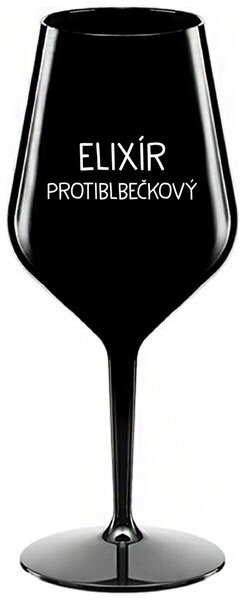 ELIXÍR PROTIBLBEČKOVÝ - černá nerozbitná sklenička na víno 470 ml