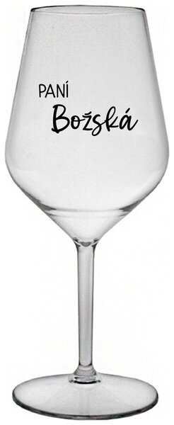 PANÍ BOŽSKÁ - čirá nerozbitná sklenička na víno 470 ml