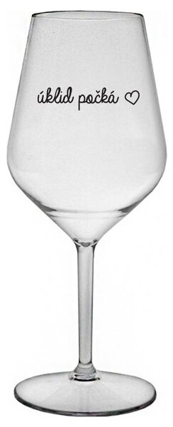 ÚKLID POČKÁ - čirá nerozbitná sklenička na víno 470 ml