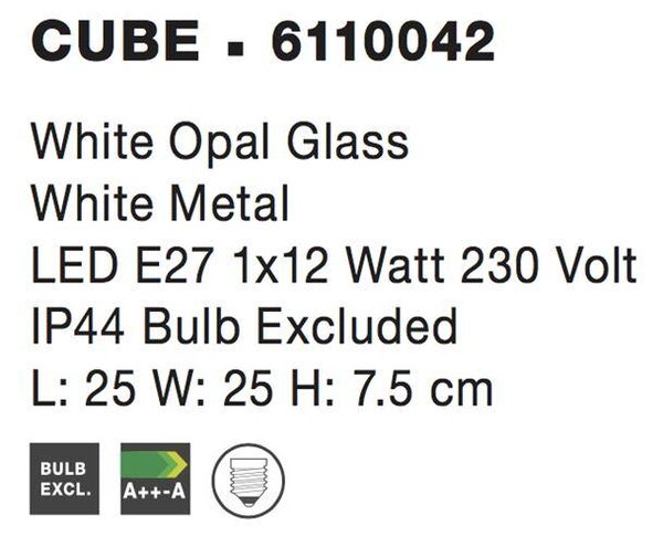 Nova Luce Stropní svítidlo CUBE IP44 bílé opálové sklo E27 1x12W