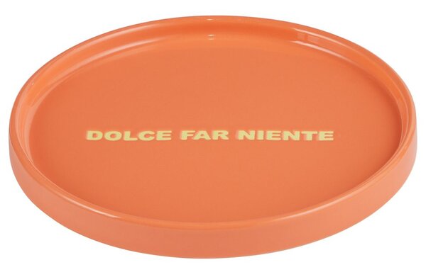 GOOD VIBES Talíř "Dolce far niente" 15 cm - oranžová