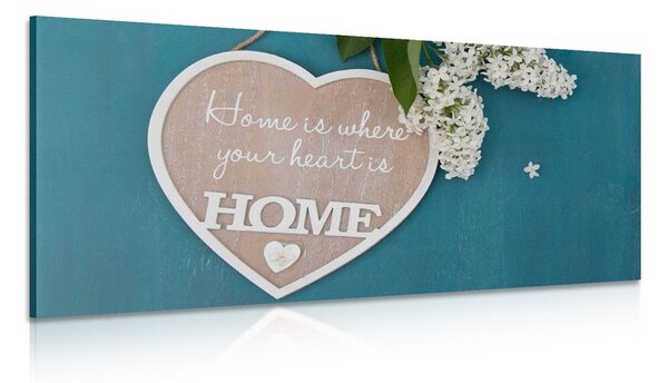 Obraz srdce s citací - Home is where your heart is