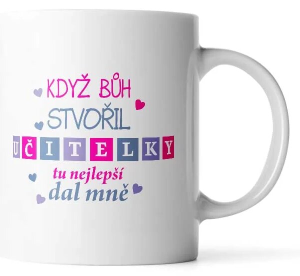 Sablio Hrnek Když Bůh stvořil učitelky - 330 ml - standard