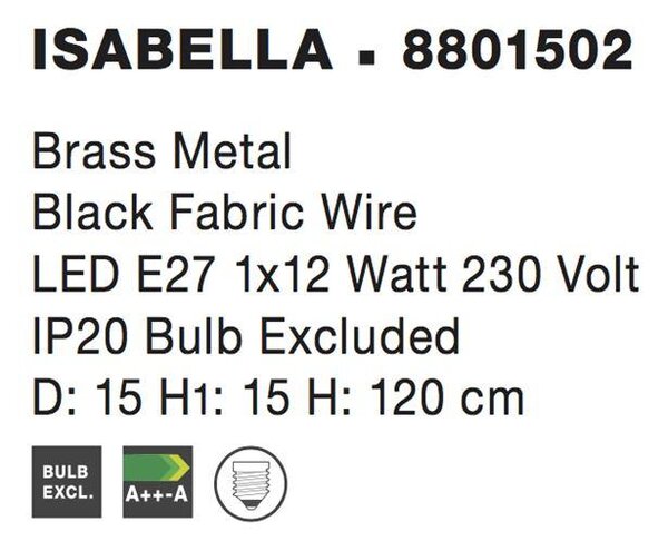 Nova Luce Závěsné svítidlo ISABELLA, 15cm, E27 1x12W Barva: Mosaz