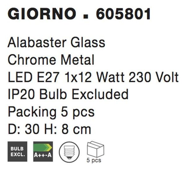 Nova Luce Stropní svítidlo GIORNO bílá;opálové sklo chromovaný kov E27 1x12W