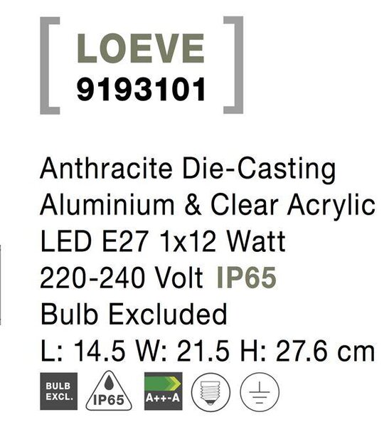 Nova Luce Venkovní nástěnné svítidlo LOEVE antracitový hliník a čirý akryl E27 1x12W IP65