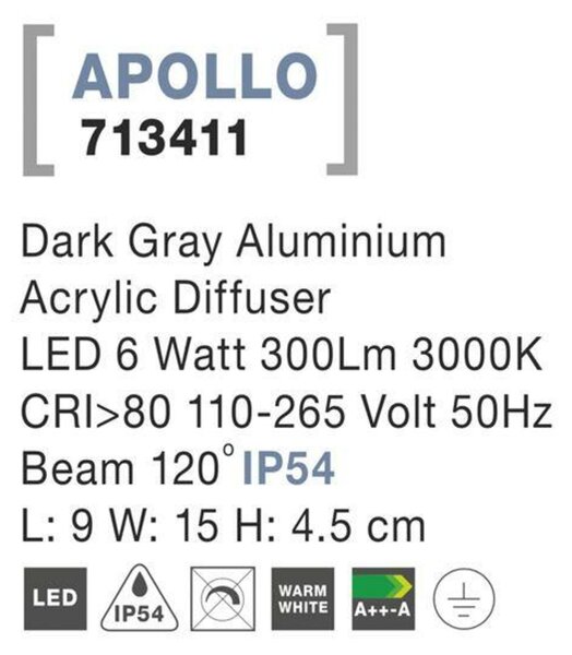 NOVA LUCE venkovní nástěnné svítidlo APOLLO tmavě šedý hliník akrylový difuzor LED 5W 3000K 110-265V 120st. IP54 713411