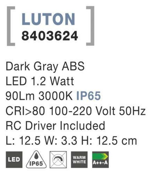 NOVA LUCE venkovní nástěnné svítidlo LUTON tmavě šedý ABS LED 1.2W 3000K IP65 100-220V vč. driveru 8403624