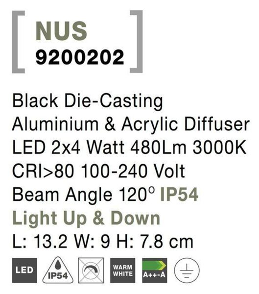 NOVA LUCE venkovní nástěnné svítidlo NUS černý hliník a akrylový difuzor LED 2x4W 3000K 100-240V 120st. IP54 světlo nahoru a dolů 9200202