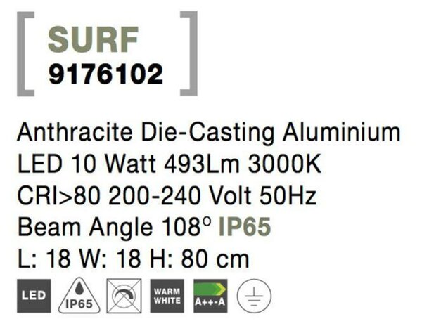 NOVA LUCE venkovní sloupkové svítidlo SURF LED antracit 3000K 200-240V 108st. IP65 9176102