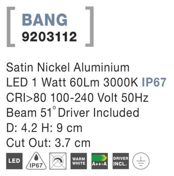 NOVA LUCE venkovní zapuštěné svítidlo do země BANG nikl satén hliník LED 1W 3000K IP67 100-240V 42st. vč. driveru 9203112