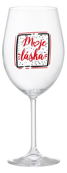MOJE LÁSKA - čirá sklenice na víno 350 ml