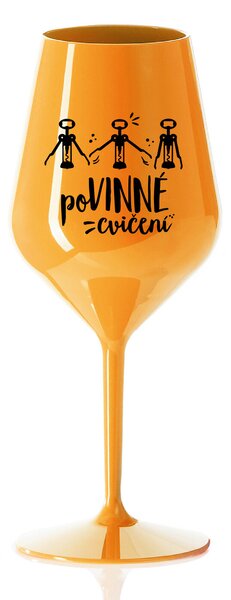 POVINNÉ CVIČENÍ - oranžová nerozbitná sklenice na víno 470 ml