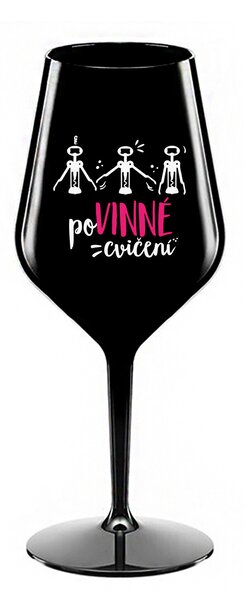 POVINNÉ CVIČENÍ - černá nerozbitná sklenice na víno 470 ml