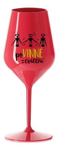 POVINNÉ CVIČENÍ - červená nerozbitná sklenice na víno 470 ml