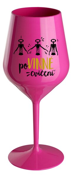 POVINNÉ CVIČENÍ - růžová nerozbitná sklenice na víno 470 ml