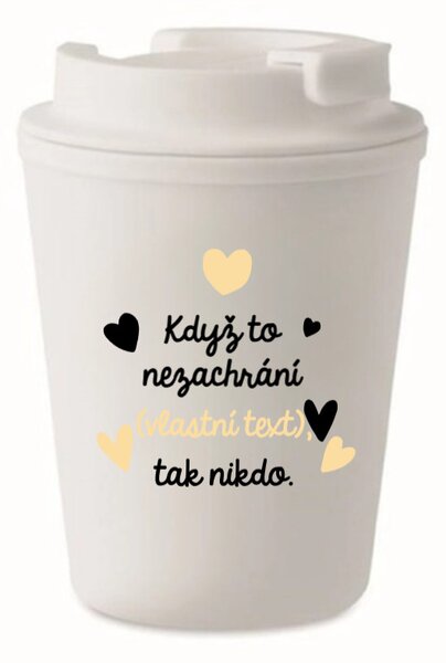 Personalizovaný cestovní termohrnek - když to nezvládne … tak nikdo