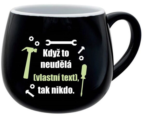 Personalizovaný keramický buclatý hrneček - když to nezvládne … tak nikdo