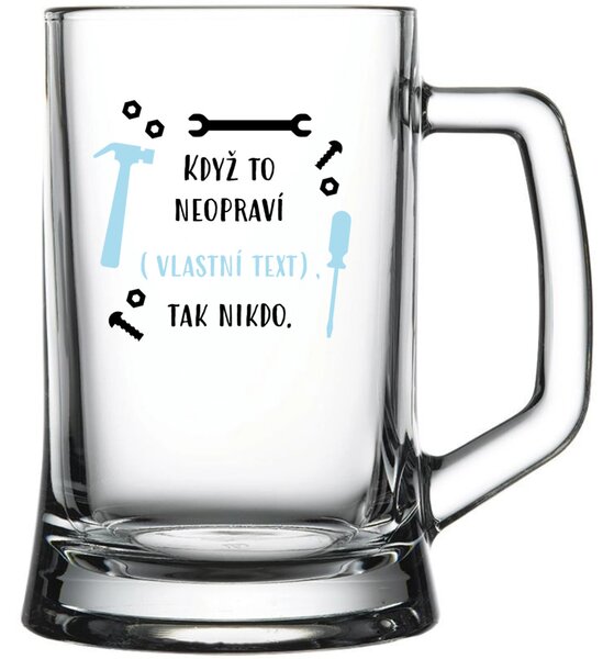 Personalizovaná pivní sklenice - když to nezvládne … tak nikdo
