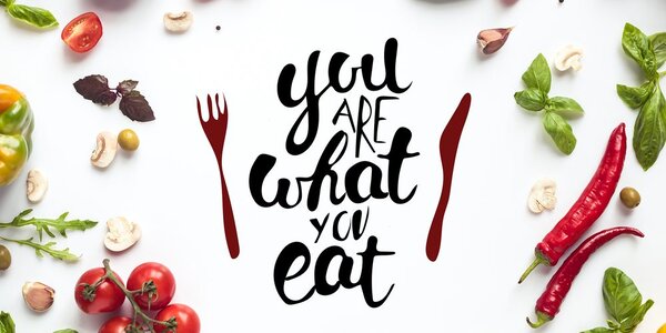 Obraz s nápisem - You are what you eat