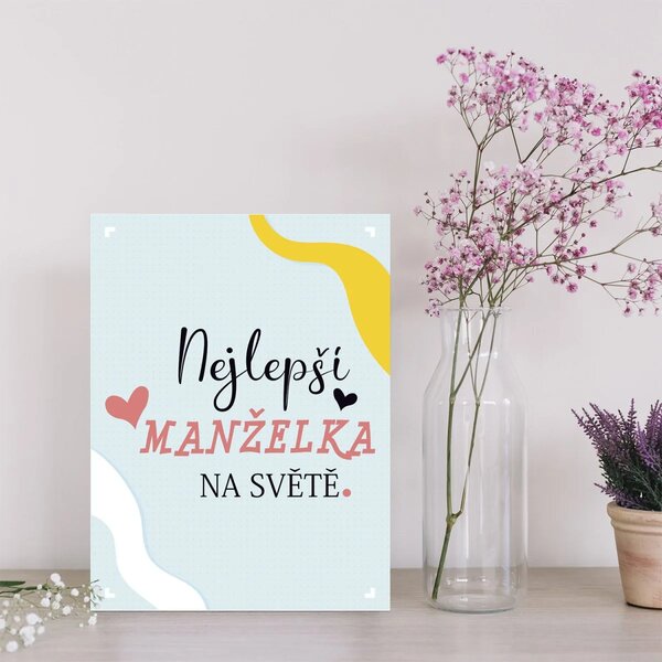 Sablio Dárková cedulka Nejlepší manželka na světě: 30x40 cm