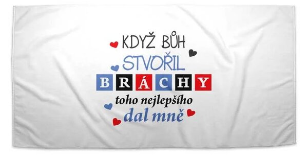 Sablio Ručník Když Bůh stvořil bráchy - 30x50 cm