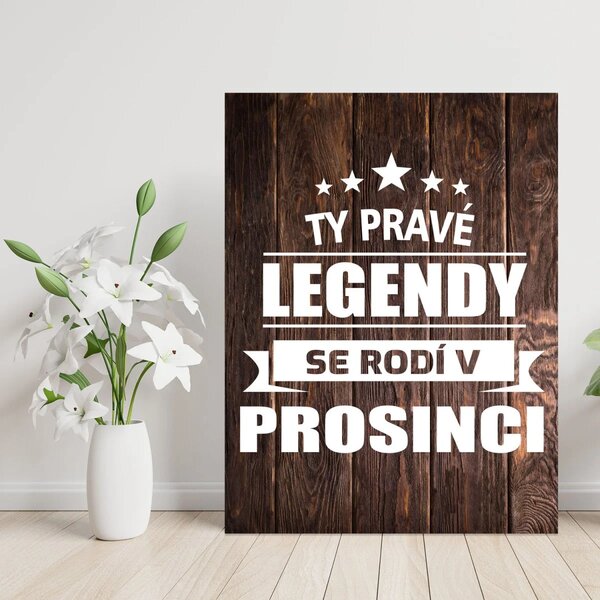 Sablio Dárková cedulka Ty pravé legendy se rodí v prosinci: 30x40 cm