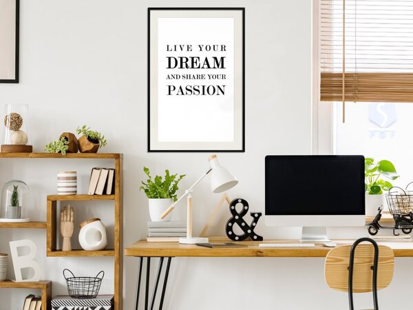 Plakát Žij svůj sen a sdílej svou vášeň - černobílý vzor s texty