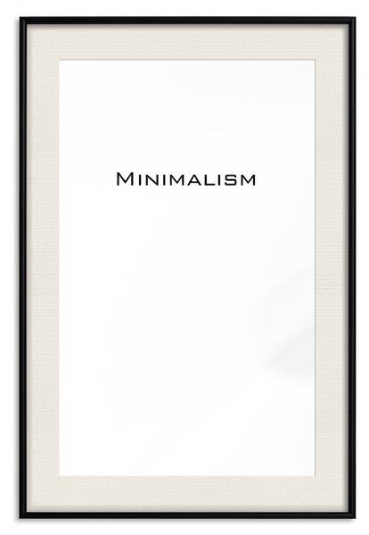 Plakát Minimalismus - jednoduchá černobílá kompozice s anglickým textem