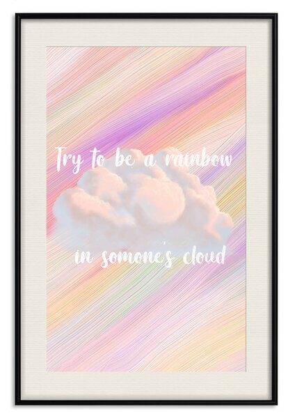 Plakát Snaž se být Duha - bílý text na oblaku a barevném pozadí