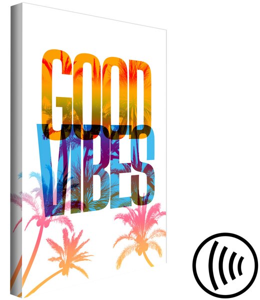 Obraz Good Vibes (1 kus) vertikální