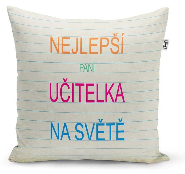 Sablio Polštář Nejlepší paní učitelka na světě: 40x40 cm