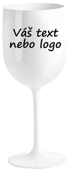 Nerozbitná bílá sklenice na víno Dolce – 450 ml možnost potisku