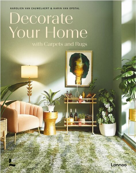 Kniha – Decorate Your Home With Carpets and Rugs, Karolien Van Cauwelaert/Karin Van Opstal
