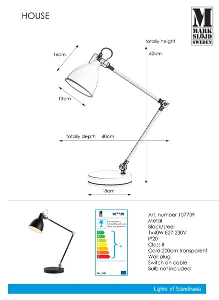 Markslöjd 107739 - Stolní lampa HOUSE 1xE27/40W/230V